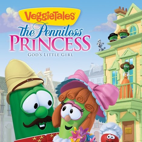 VeggieTales: The Penniless Princess