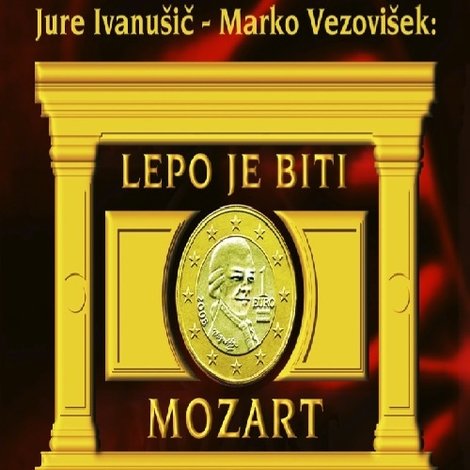 Lepo je biti Mozart