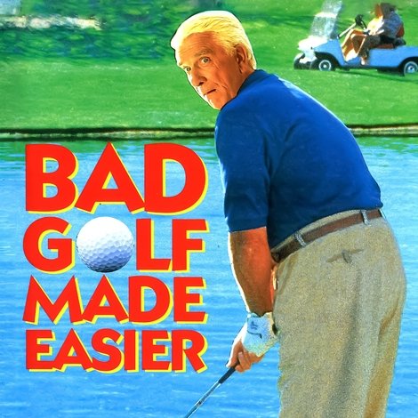 Leslie Nielsen's Bad Golf Made Easier