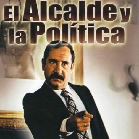 El alcalde y la polÃtica