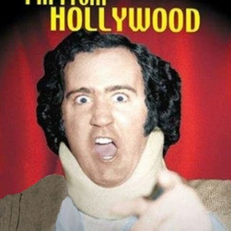 I'm from Hollywood