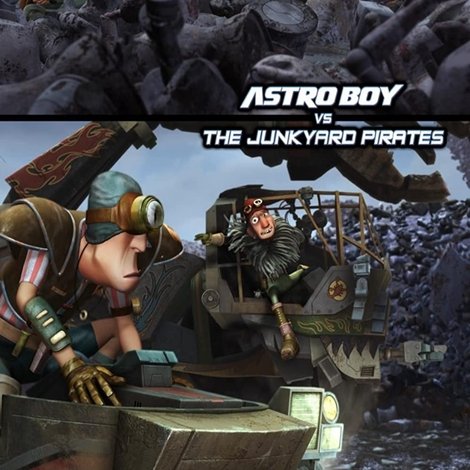 Astro Boy vs The Junkyard Pirates