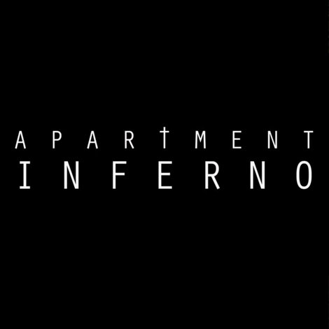 Apartment Inferno