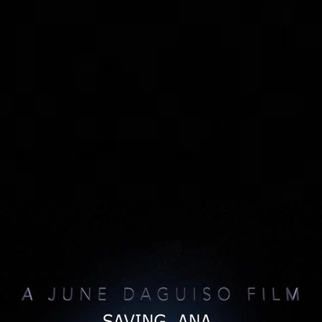 Saving Ana
