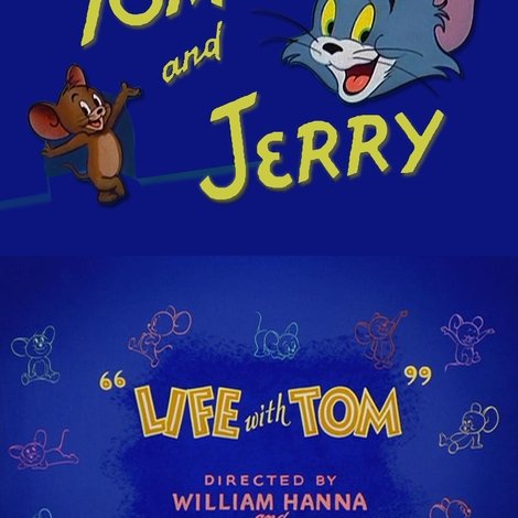 Life with Tom