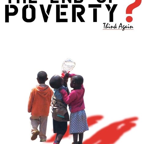 The End of Poverty?