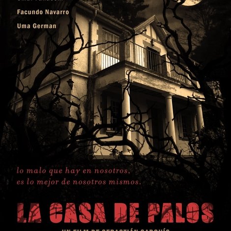 La casa de palos