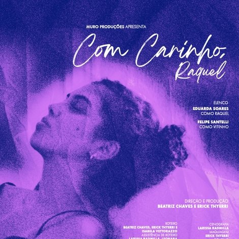 Com carinho, Raquel