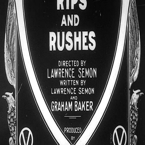 Rips and Rushes