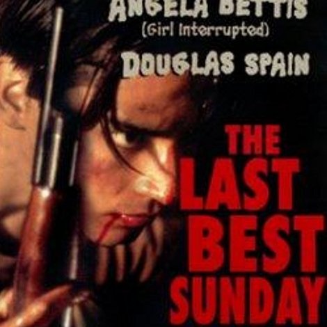The Last Best Sunday