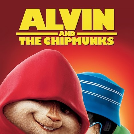 Alvin and the Chipmunks