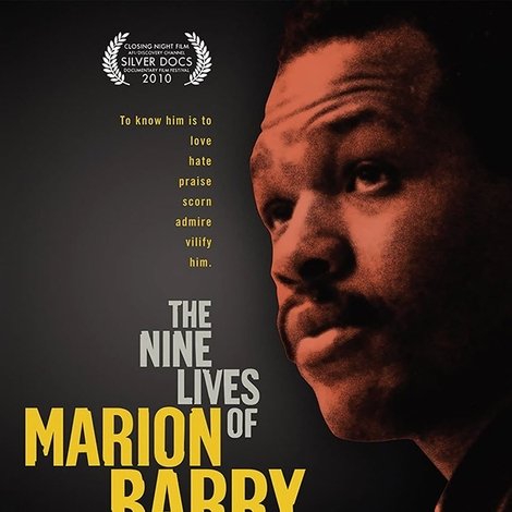 The Nine Lives of Marion Barry