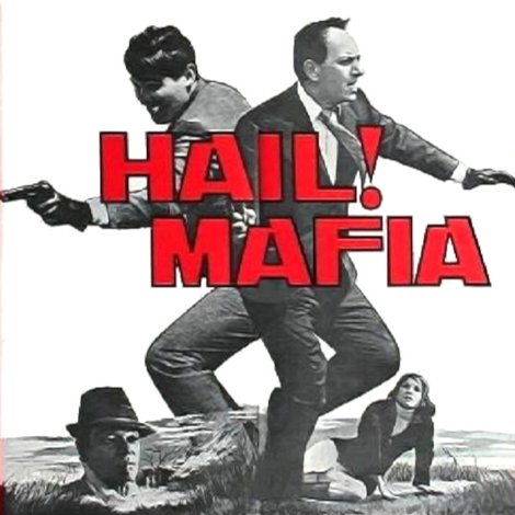 Je vous salue, mafia!