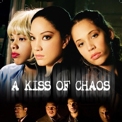 A Kiss of Chaos
