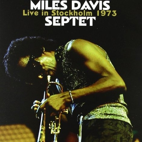 Miles Davis Live in Stockholm 1973