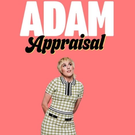 Maisie Adam: Appraisal
