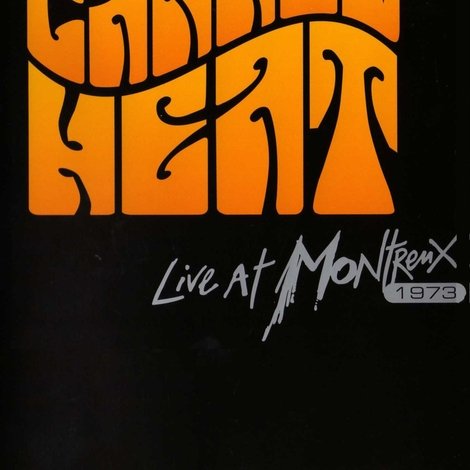 Canned Heat - Live at Montreux 1973