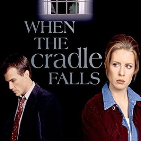When The Cradle Falls