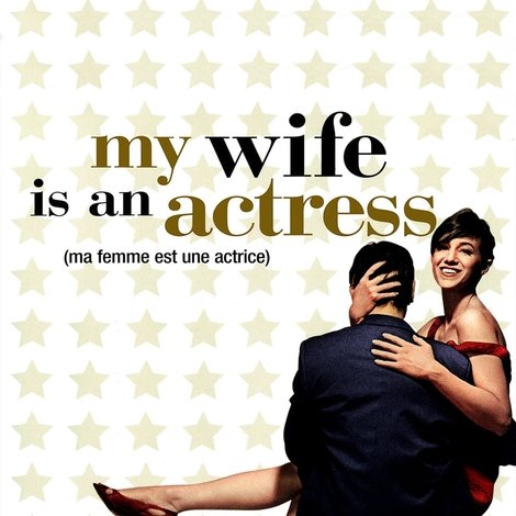 Ma femme est une actrice