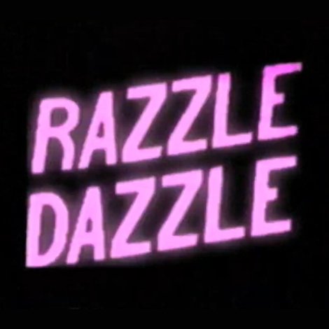 Razzle Dazzle