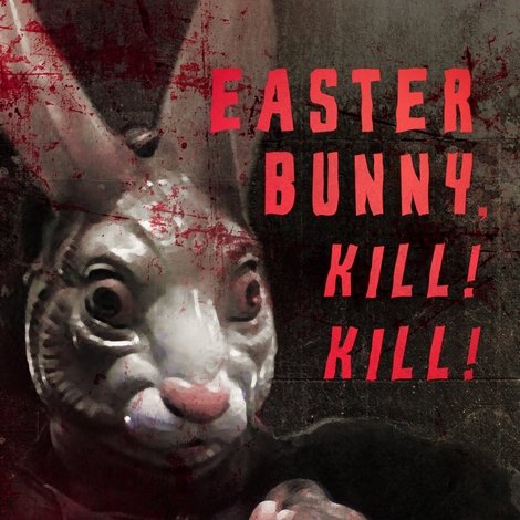 Easter Bunny Kill! Kill!
