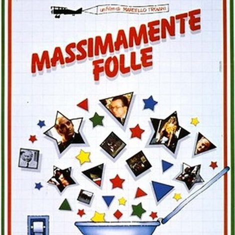 Massimamente folle