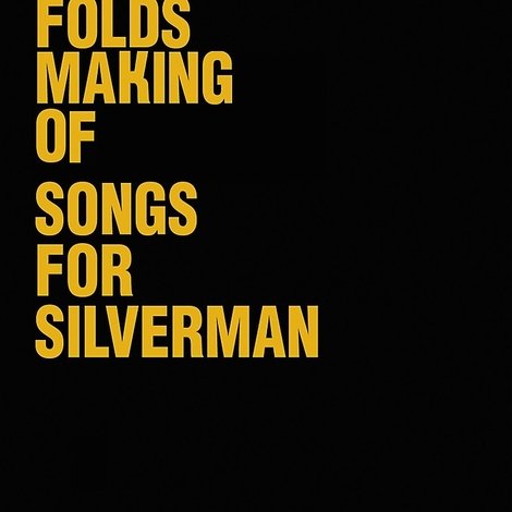 Ben Folds: The Making Of Songs For Silverman