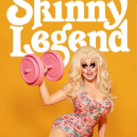 Trixie Mattel: Skinny Legend