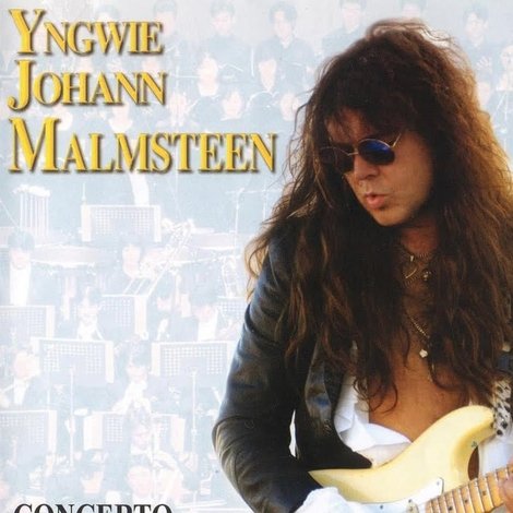 Yngwie Malmsteen: Concerto Suite for Electric Guitar and Orchestra in E Flat Minor Op. 1