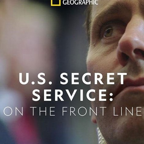 United States Secret Service: On the Front Line