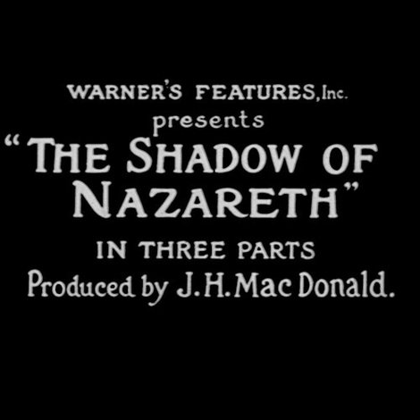 The Shadow of Nazareth