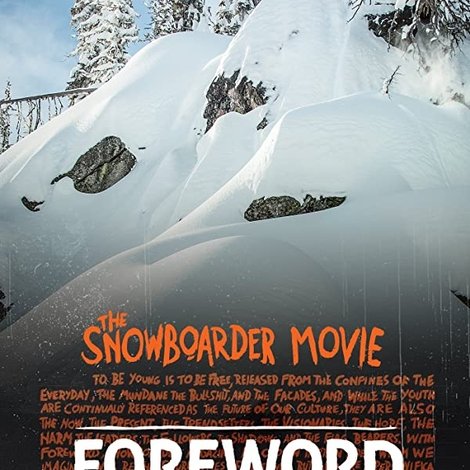 The Snowboarder Movie: Foreword