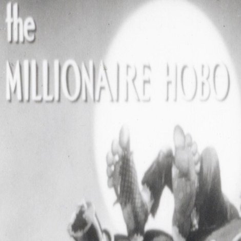The Millionaire Hobo