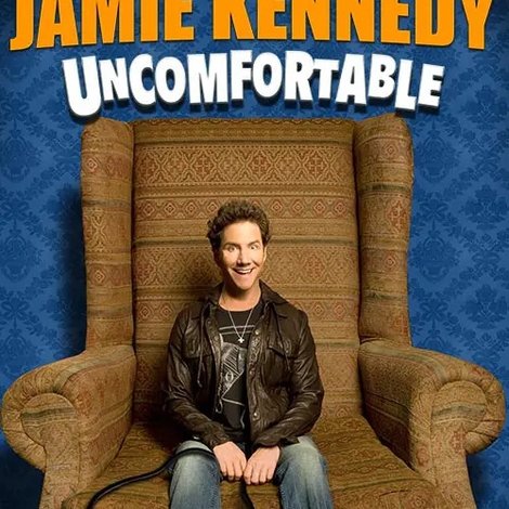 Jamie Kennedy: Uncomfortable