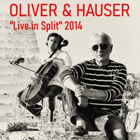 Oliver & Hauser - Uživo u Splitu 2014