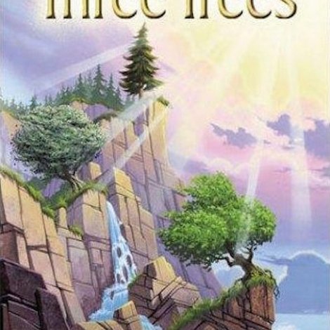 The Legend of the Three Trees