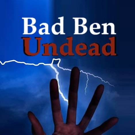 Bad Ben: Undead