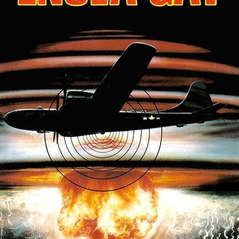 Enola Gay: The Men, the Mission, the Atomic Bomb