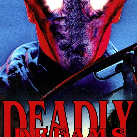 Deadly Dreams