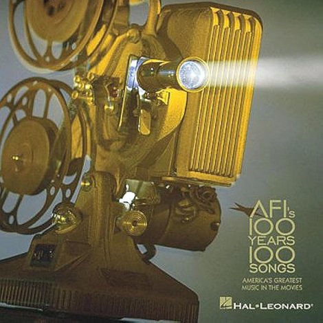 AFI's 100 Years... 100 Songs: America's Greatest Music in the Movies