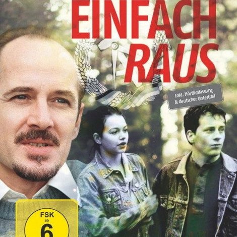 Einfach raus