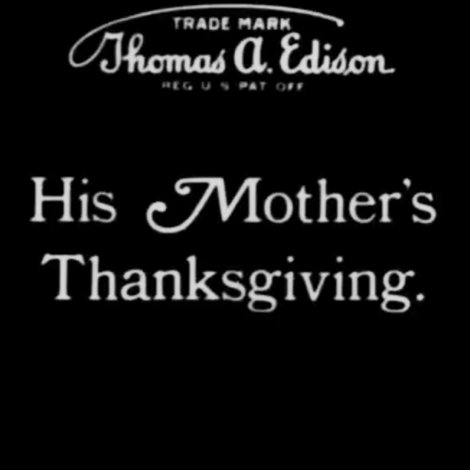 His Mother's Thanksgiving