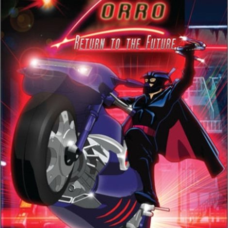 Zorro: Return to the Future