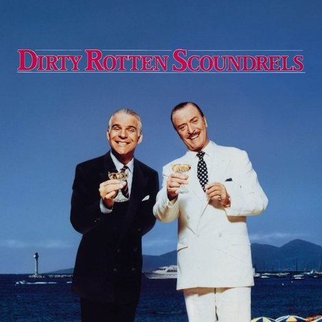 Dirty Rotten Scoundrels
