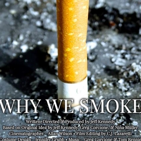 Why We Smoke