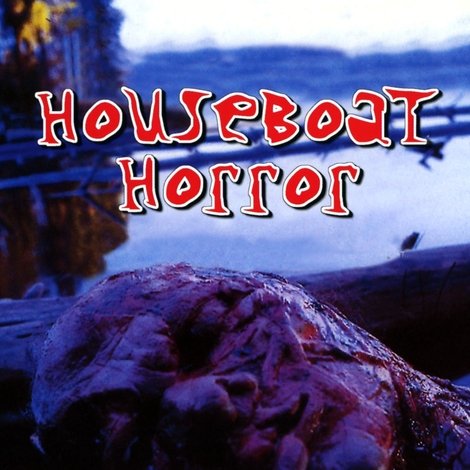Houseboat Horror