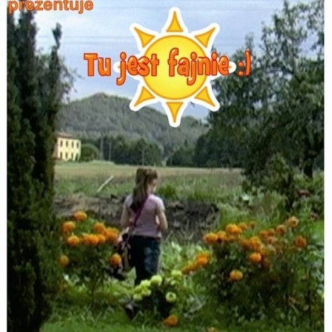 Tu jest fajnie