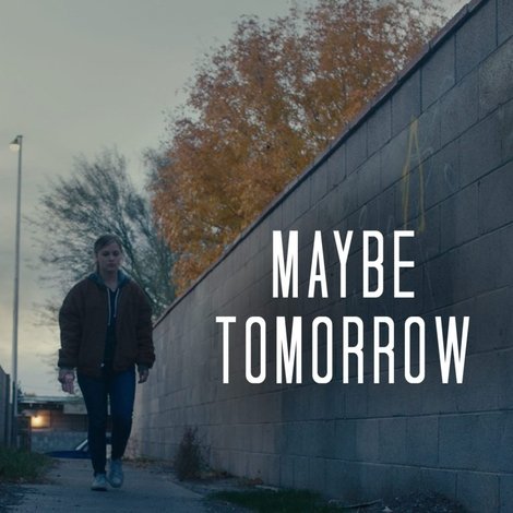 Maybe Tomorrow