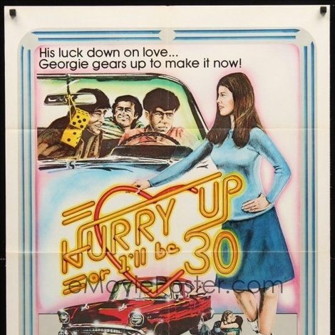 Hurry Up, or I'll Be 30