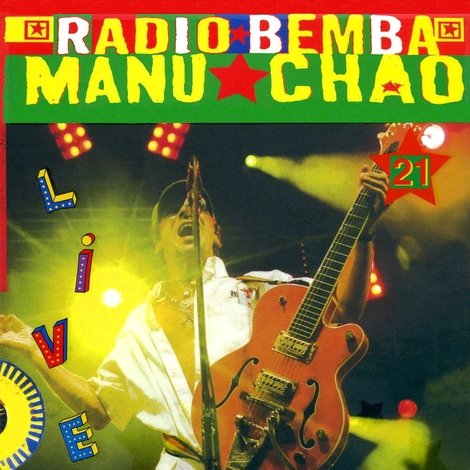 Manu Chao & Radio Bemba Baionarena
